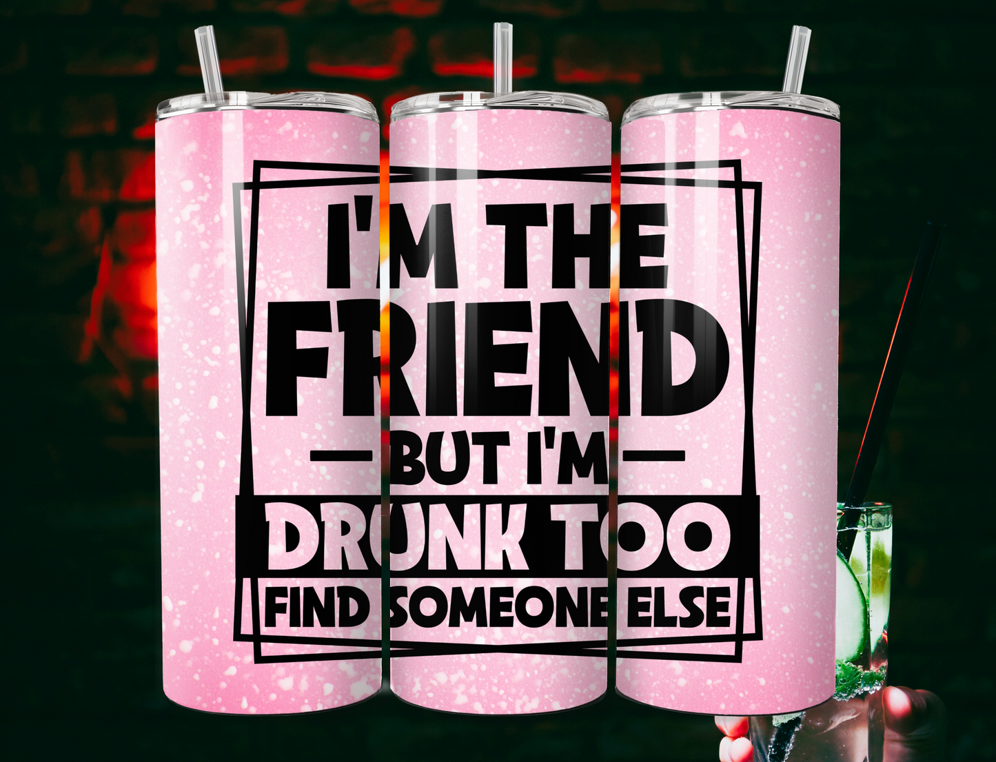I'M THE FRIEND