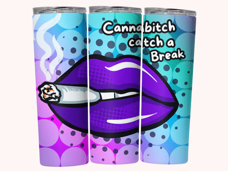 Cannabitch Catch a Break