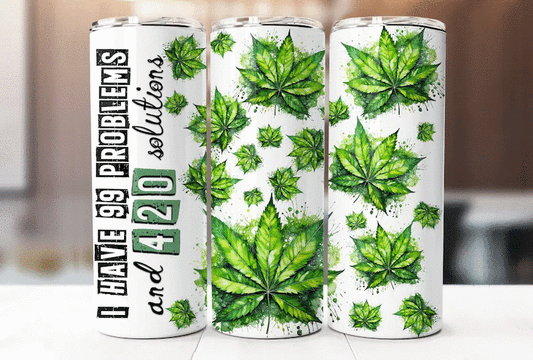 99 Problems, 420 Solutions Tumbler